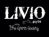 Livio Gravini & the Free Spirit Society