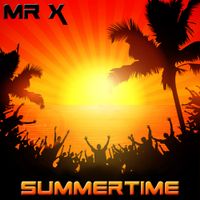 Summertime by Mr X