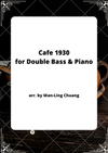 Music Sheet, Cafe 1930 for Double Bass & Piano