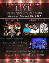 The Renegades OPEN FOR (ROOTS AND BOOTS TOUR) 