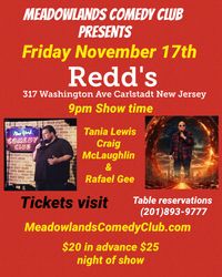 Meadowlands Comedy Club Upstairs at Redd's 