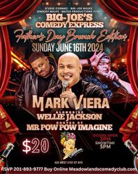 Father's Day Comedy Show Mark Viera at The Copacabana 
