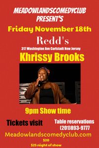 Meadowlands Comedy Club Presents Headliner Khrissy Brooks @Redd's 