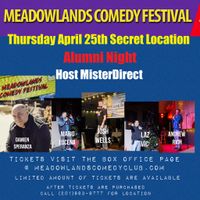 Meadowlands Comedy Festival Alumni Night by invitation only..