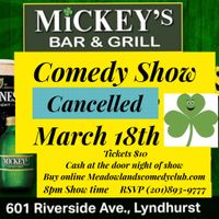 Comedy Show @ Mickey's 