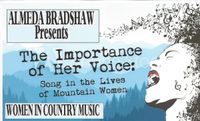THE IMPORTANCE OF HER VOICE: Songs in the Lives of Mountain Women