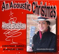 Almeda Bradshaw - AN ACOUSTIC CHRISTMAS