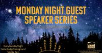 MONDAY NIGHT SPEAKERS SERIES