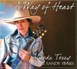 A WAY OF HEART: The Big Sandy Years: CD