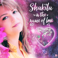 In the Name of Love by Shakila