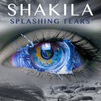 Splashing Tears Maxi Single by Shakila