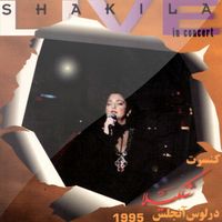 Shakila Live in Concert Los Angeles 1995 by Shakila