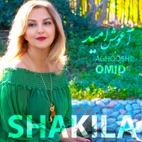 Aghooshe Omid by Shakila