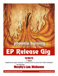 The Phoenix Burning EP Launch.