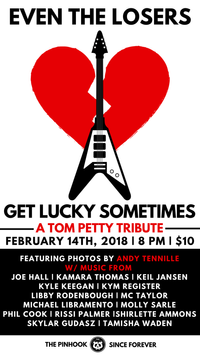 Even the Losers Get Lucky Sometimes: A Tom Petty Tribute