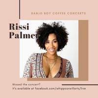 Banjo Boy Coffee Concert presents Rissi Palmer 