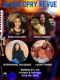 Black Opry Revue presents Rissi Palmer, Miko Marks, Stephanie Jacques, and Leon Timbo