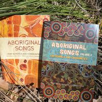Bundle: Aboriginal Songs Volume 1 & 2