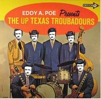 The "Up Texas" Troubadours 
