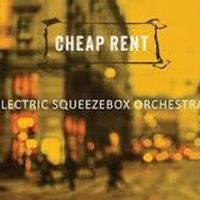 Cheap Rent by The Electric Squeezebox Orchestra