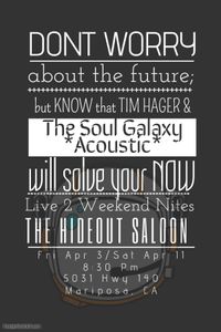 The Soul Galaxy *Acoustic*
