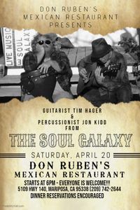 Don Ruben's Authentic Mexican Restaurant Presents Tim & Jon from The Soul Galaxy