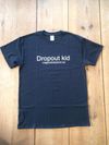 T-Shirt - Dropout kid