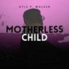 Motherless Child- High Quality MP3 Download