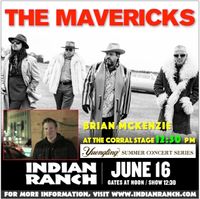 The Mavericks / Brian McKenzie Band