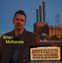 Brian McKenzie (solo) @ Bobby's Idle Hour