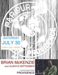 Brian McKenzie and Always September at The Parlour Providence