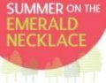 Summer on the Emerald Necklace
