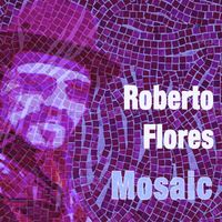 Mosaic by Rob Flores