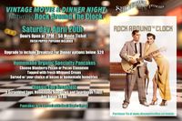 **CANCELLED** Vintage Movie & Breakfast For Dinner Event - Rocking Around The Clock