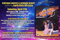 Vintage Movie Night and Dinner featuring "Earth Girls Are Easy"