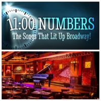 “11 O’Clock Numbers: The Songs That Lit Up Broadway”