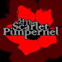 54 Sings "The Scarlet Pimpernel"