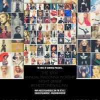 “Madonna Worship: A Benefit for Project Matria”