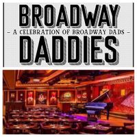 "Broadway Daddies: A Fundraiser for About Face Youth Theatre"