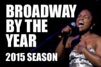 BROADWAY BY THE YEAR series: THE BROADWAY MUSICALS OF 1991-2015