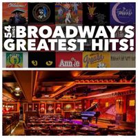 "54 Below Sings Broadway's Greatest Hits"