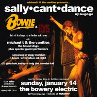 "Sally Can't Dance: A Birthday Celebration - Bowie"