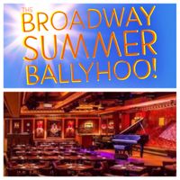 "Broadway Summer Ballyhoo"