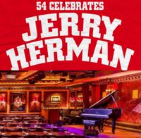 “54 Sings Jerry Herman”