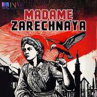 “Madame Zarechnaya”