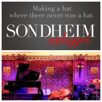 “Sondheim Unplugged!”