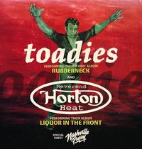 Toadies w/ Reverend Horton Heat, Nashville Pussy @ First Avenue