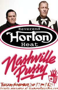 Reverend Horton Heat w/ Nashville Pussy @ Alabama Music Box