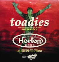 Toadies w/ Reverend Horton Heat, Nashville Pussy @ Knuckleheads
