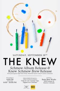 The Knew Schmew Album Release
